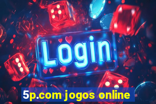 5p.com jogos online